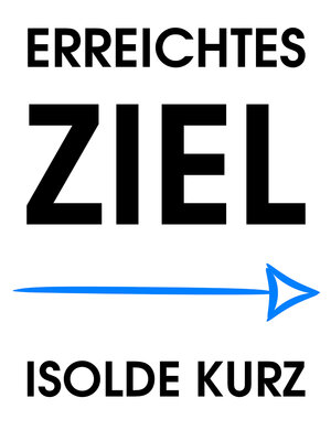 cover image of Erreichtes Ziel